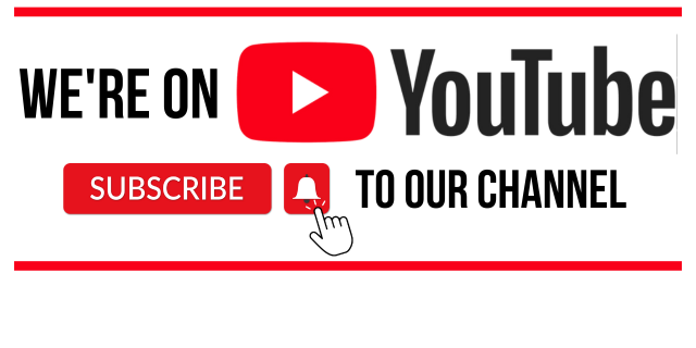 FOLLOW OUR YOUTUBE CHANNEL